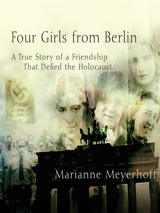 Title details for Four Girls From Berlin by Marianne Meyerhoff - Available